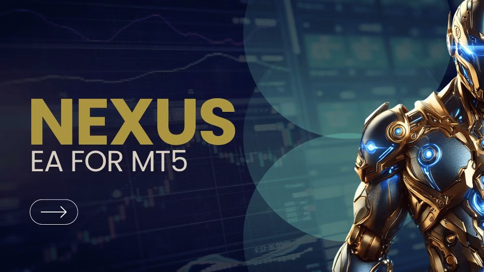 Nexus EA Forex MT5 v9.20 + SetFiles.zip